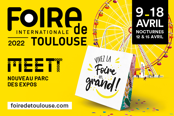 Visuel Foire Internationale de Toulouse 2022
